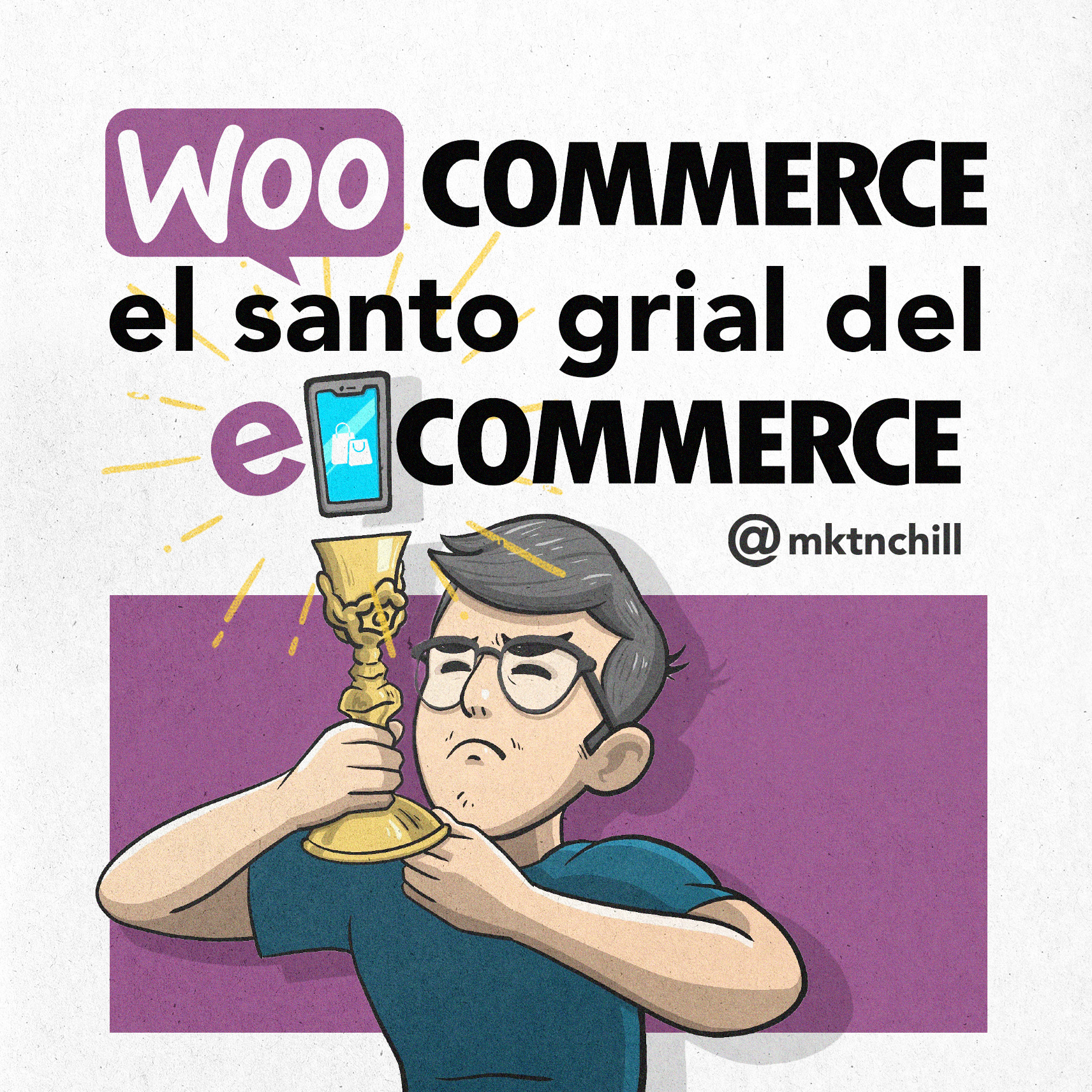 Featured image for “WooCommerce, el santo grial del e-Commerce 🏆”