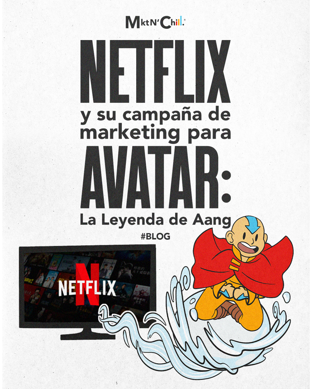 Featured image for “Netflix y su campaña de marketing para Avatar: La Leyenda de Aang”